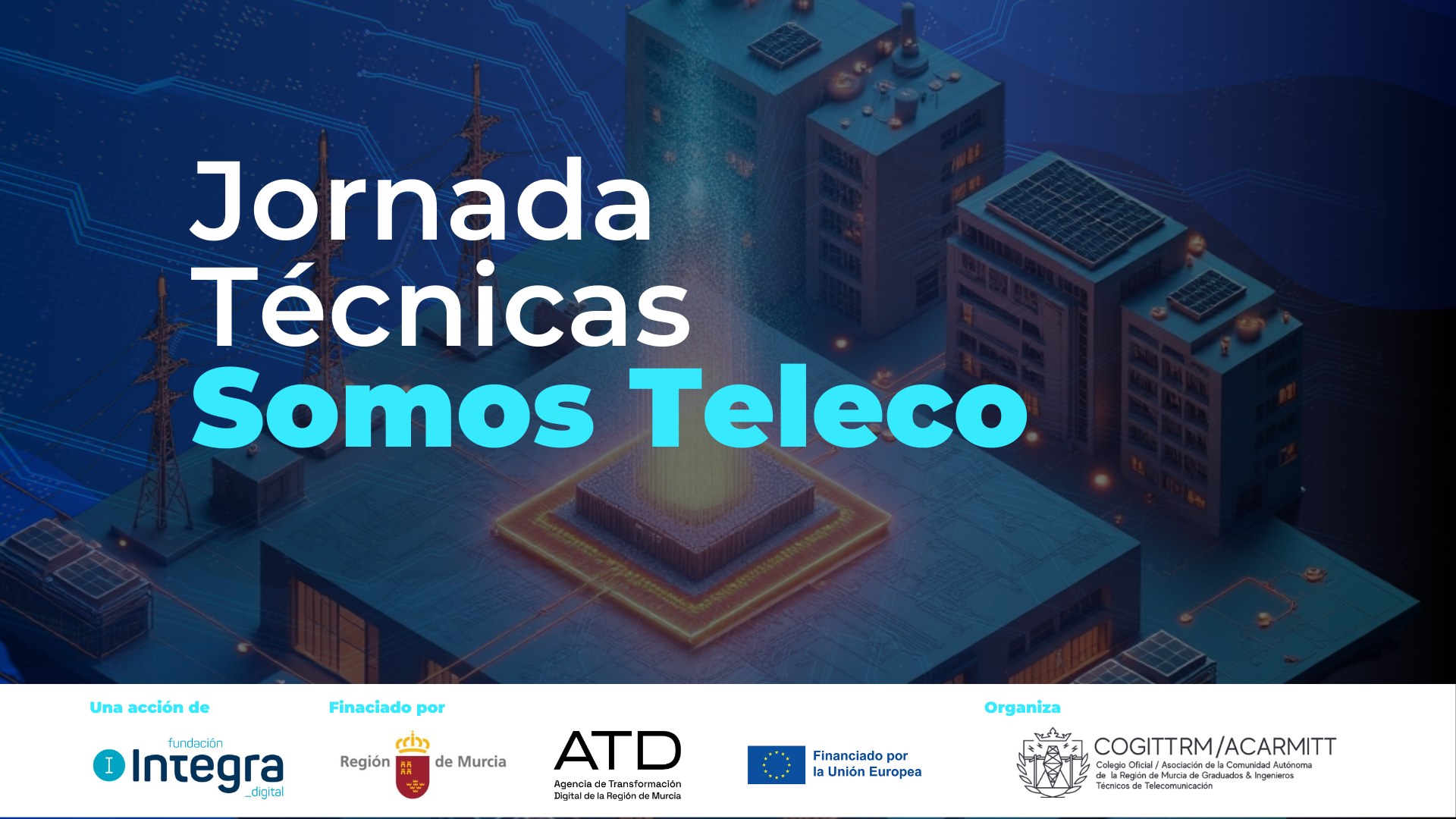 Potencia tu carrera con los nuevos cursos gratuitos de &quot;Somos Teleco&quot; en Murcia