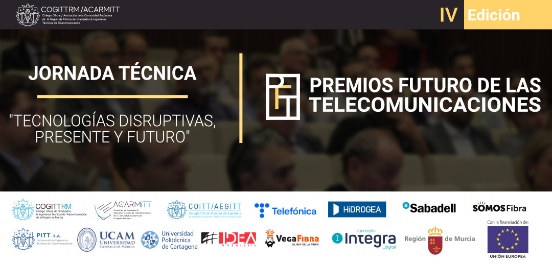 JORNADA Y IV PREMIOS FUTURO DE LAS TELECOMUNICACIONES